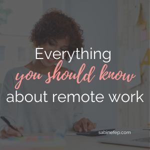 Everything you should know about remote work